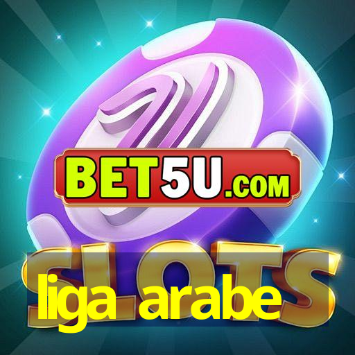 liga arabe